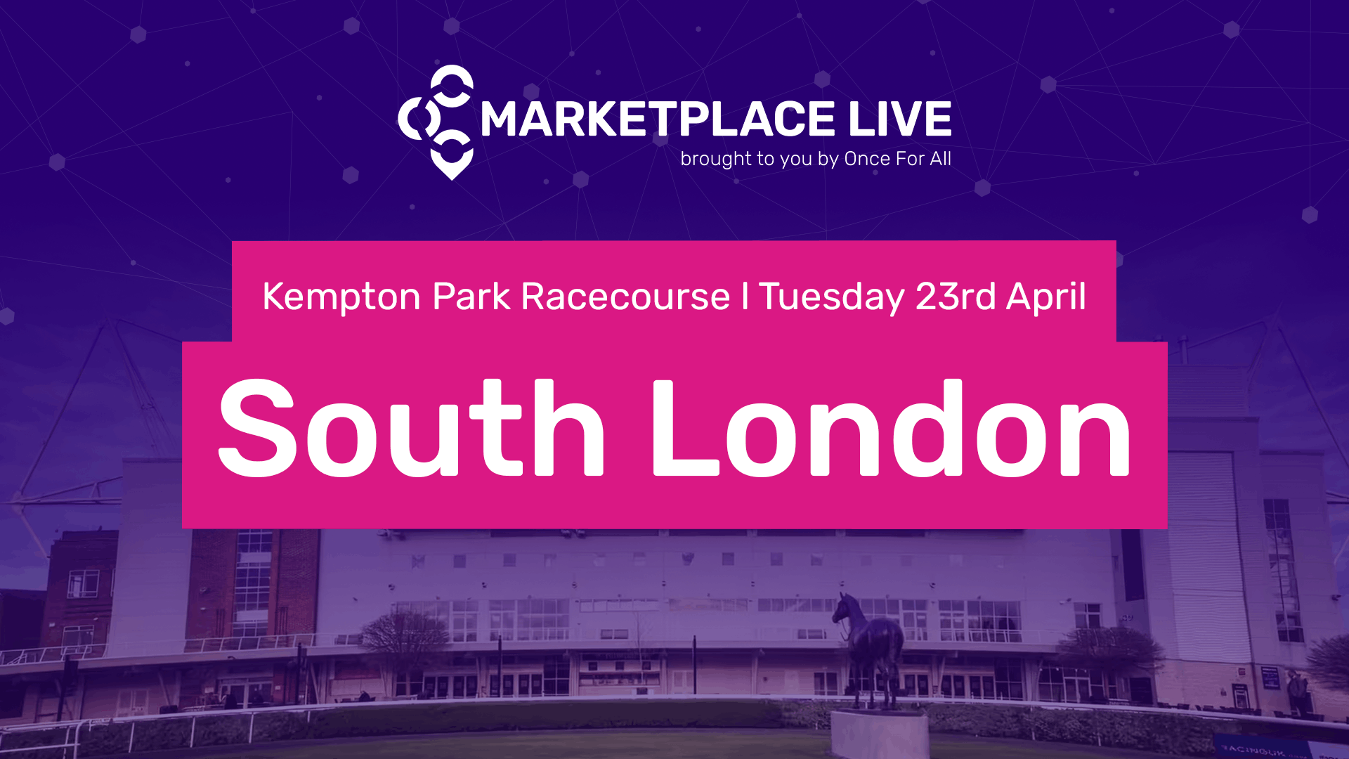 Marketplace Live – Kempton Park Racecourse, South London April 2025