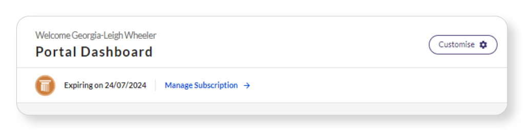 Dashboard interface displaying user greeting, subscription details, and options to manage or customise settings.