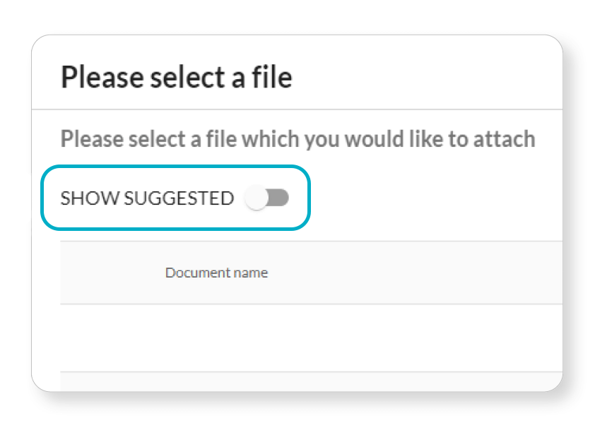 A user interface window prompting file selection, featuring a toggle switch for "Show Suggested" options and a field for document name.