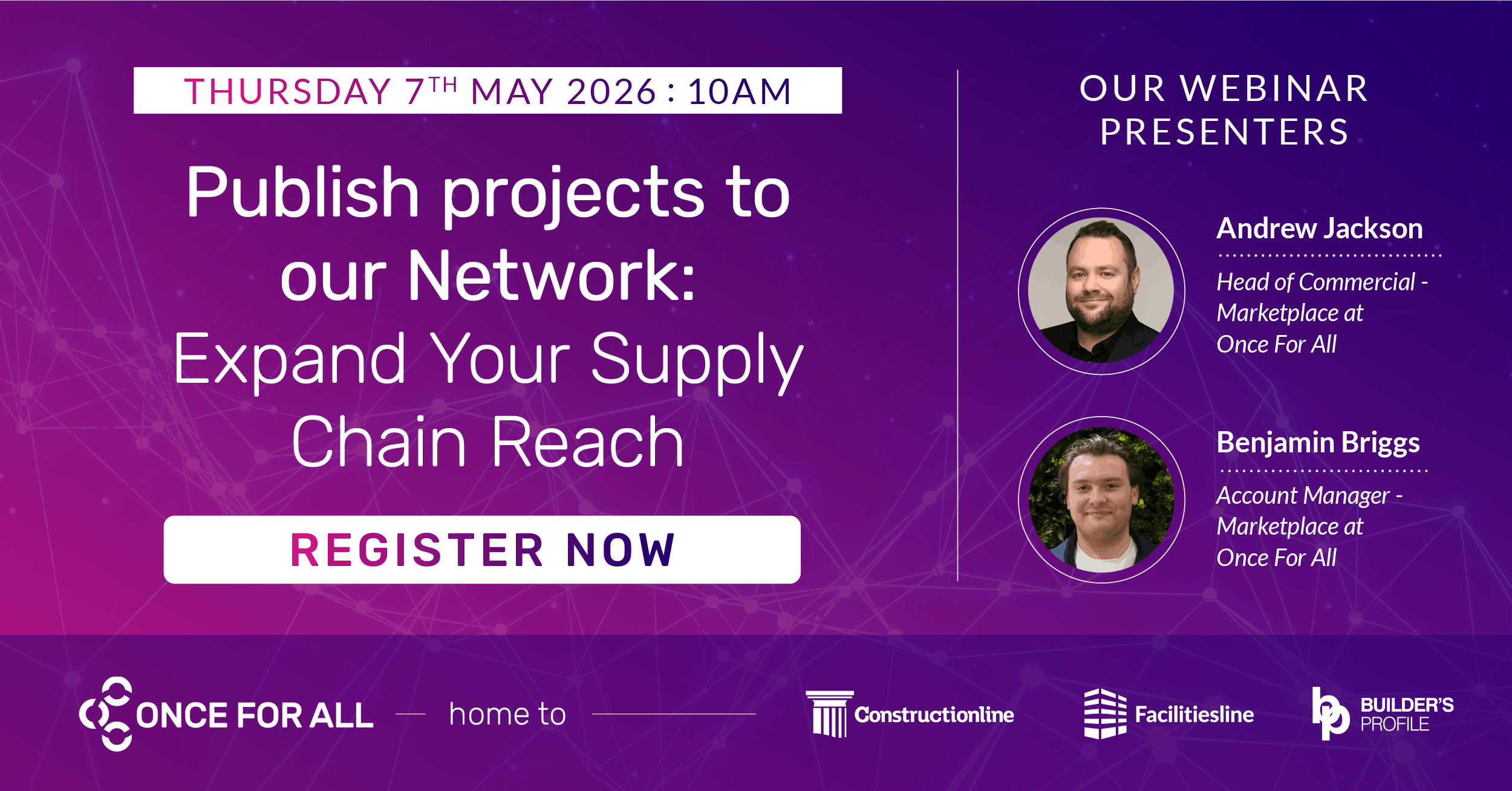 Webinar on May 7, 2026, at 10 AM about expanding supply chain reach, featuring Andrew Jackson and Benjamin Briggs from Once For All.